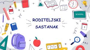 Obavijest o održavanju zajedničkog roditeljskog sastanka